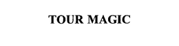 TOUR MAGIC trademark