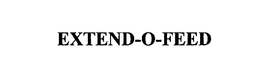 EXTEND-O-FEED trademark