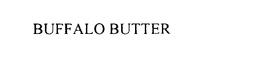 BUFFALO BUTTER trademark