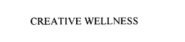 CREATIVE WELLNESS trademark