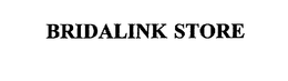 BRIDALINK STORE trademark