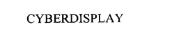 CYBERDISPLAY trademark