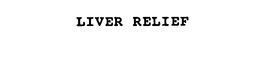 LIVER RELIEF trademark