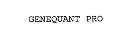 GENEQUANT PRO trademark