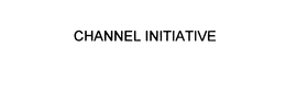 CHANNEL INITIATIVE trademark