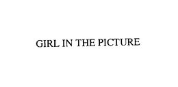 GIRL IN THE PICTURE trademark