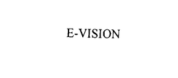 E-VISION trademark