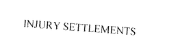 INJURY SETTLEMENTS trademark
