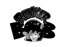 BUNKER BOB trademark