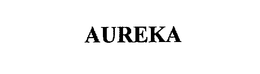 AUREKA trademark