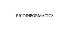 EBIOINFORMATICS trademark