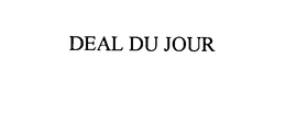 DEAL DU JOUR trademark