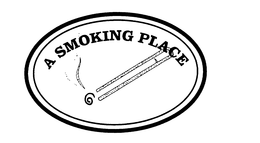 A SMOKING PLACE trademark