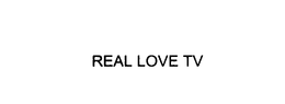 REAL LOVE TV trademark