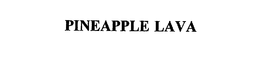 PINEAPPLE LAVA trademark