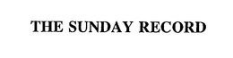 THE SUNDAY RECORD trademark