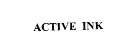 ACTIVE INK trademark