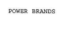POWER BRANDS trademark