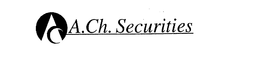 A.CH. SECURITIES trademark
