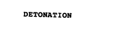 DETONATION trademark