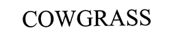 COWGRASS trademark