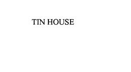 TIN HOUSE trademark