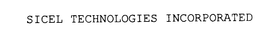 SICEL TECHNOLOGIES INCORPORATED trademark