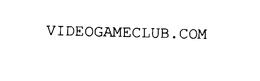 VIDEOGAMECLUB.COM trademark
