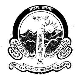 IN MEMORY OF SA MARTH GURU SHRI RAM CHANDRAJI MAHARAJ OF FATE GARH (U.P.) SHRI RAM CHANDRA MISSION SHAJAHANPUR U.P. trademark