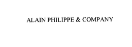 ALAIN PHILIPPE & COMPANY trademark