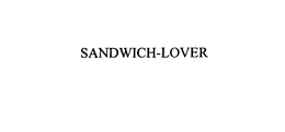 SANDWICH-LOVER trademark
