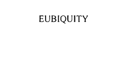 EUBIQUITY trademark