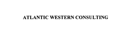 ATLANTIC WESTERN CONSULTING trademark