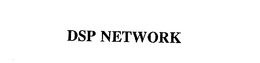 DSP NETWORK trademark
