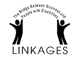 THE BRIDGE BETWEEN BUSINESS AND PEOPLE WITH DISABILITIES LINKAGES trademark