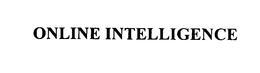 ONLINE INTELLIGENCE trademark