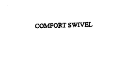 COMFORT SWIVEL trademark