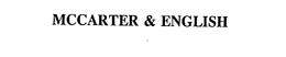 MCCARTER & ENGLISH trademark