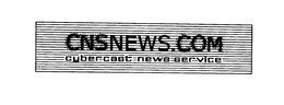 CNSNEWS.COM CYBERCAST NEWS SERVICE trademark