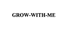 GROW-WITH-ME trademark