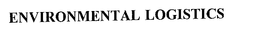 ENVIRONMENTAL LOGISTICS trademark