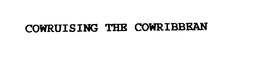 COWRUISING THE COWRIBBEAN trademark