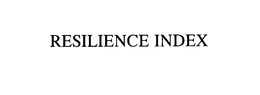 RESILIENCE INDEX trademark