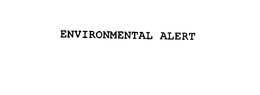 ENVIRONMENTAL ALERT trademark