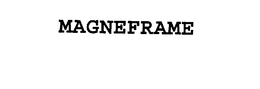 MAGNEFRAME trademark