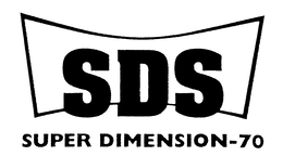 SDS SUPER DIMENSION-70 trademark