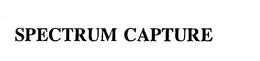SPECTRUM CAPTURE trademark