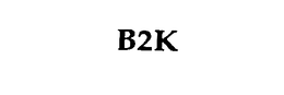 B2K trademark