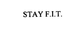 STAY F.I.T. trademark