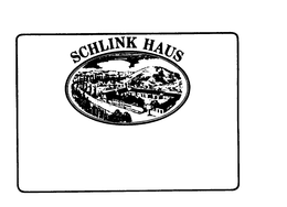 SCHLINK HAUS trademark